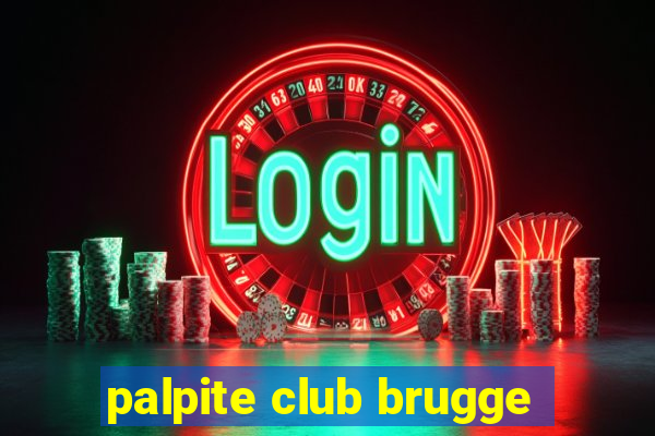 palpite club brugge